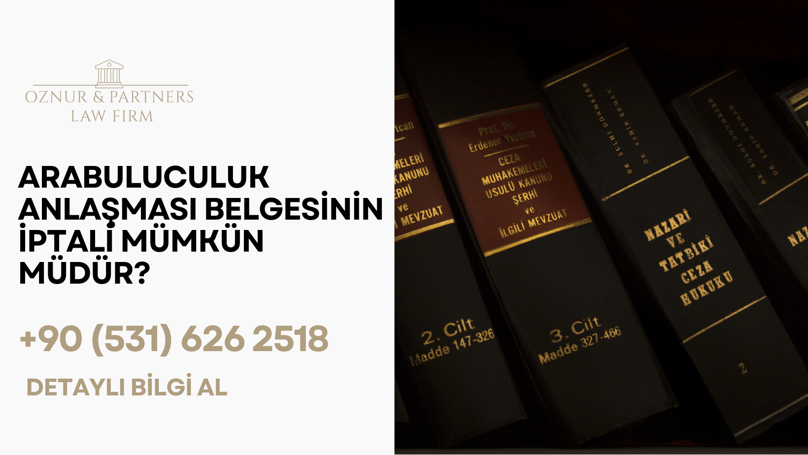 Arabuluculuk Anlaşması Belgesinin İptali Mümkün Müdür?