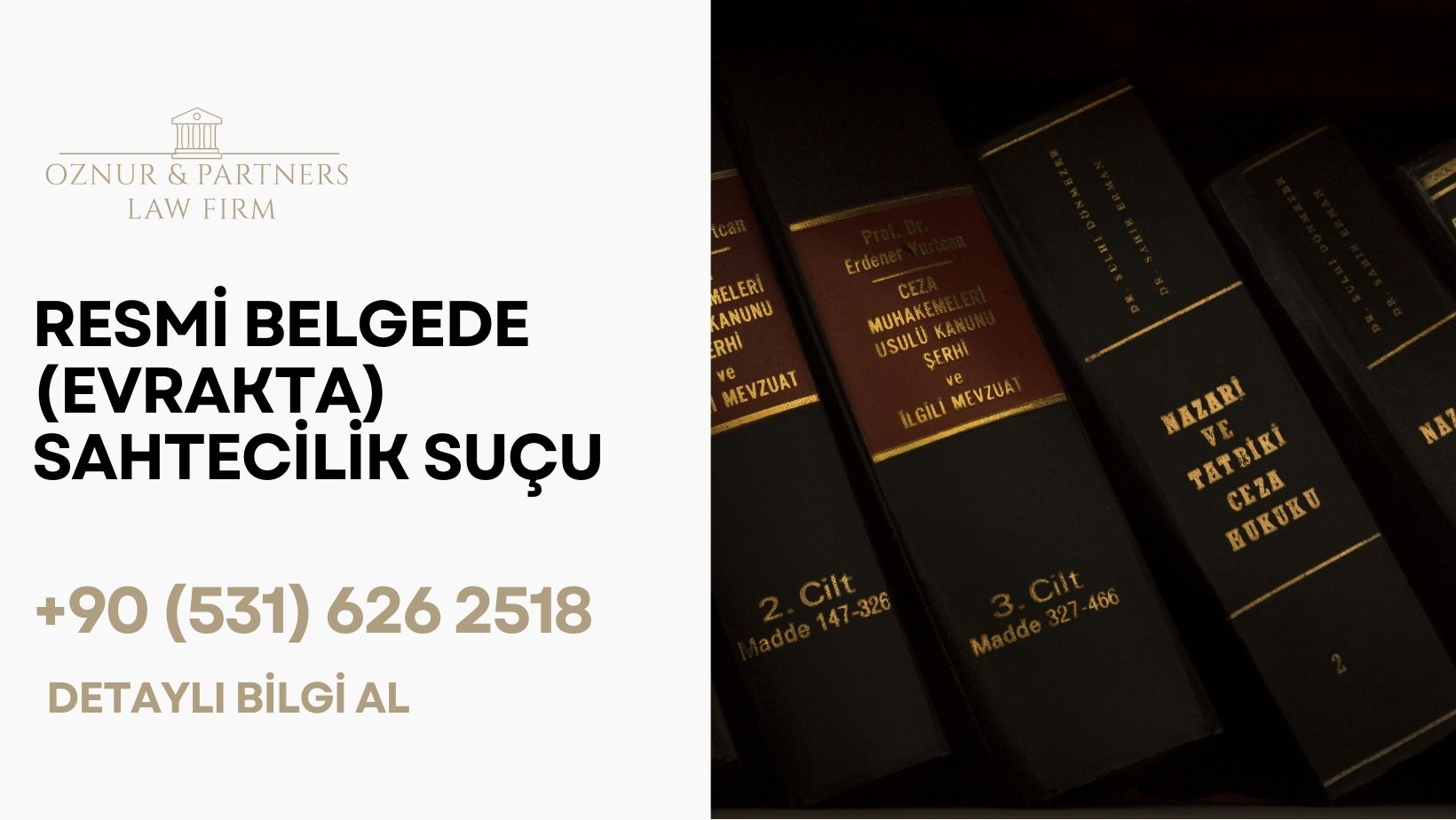 Resmi Belgede (Evrakta) Sahtecilik Suçu