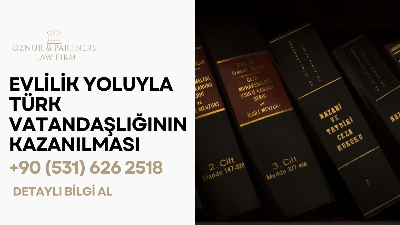 Evlilik Yoluyla Türk Vatandaşlığının Kazanılması