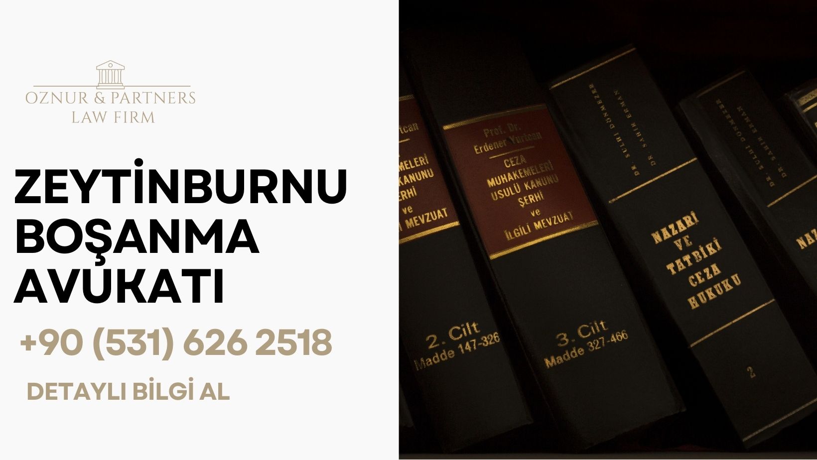 ZEYTİNBURNU BOŞANMA AVUKATI
