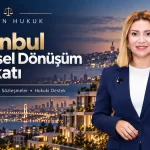 Kentsel Dönüşüm Avukatı